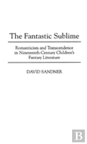 The Fantastic Sublime