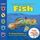 The Fantastic World Of Fish