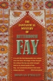 The Fantastical Mystery Of Ritterhouse Fay