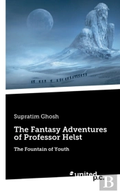 The Fantasy Adventures Of Professor Helst