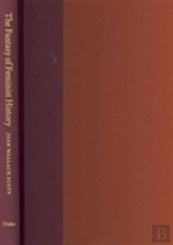 Bertrand.pt - The Fantasy Of Feminist History