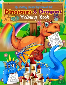 Bertrand.pt - The Fantasy World Of Friends Of Dinosaurs & Dragons Coloring Book