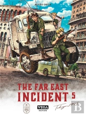 The Far East Incident - Tome 5