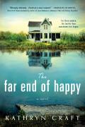 The Far End Of Happy