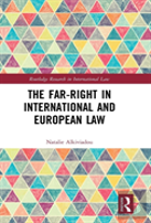The Far-Right In International And European Law