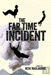 The Far Time Incident