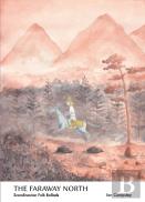 The Faraway North