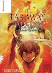 The Faraway Paladin: The Boy In The City Of The Dead