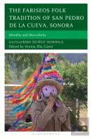 The Fariseos Folk Tradition Of San Pedro De La Cueva, Sonora