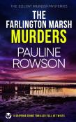 The Farlington Marsh Murders A Gripping Crime Thriller Full Of Twists