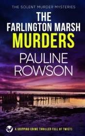 The Farlington Marsh Murders A Gripping Crime Thriller Full Of Twists