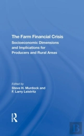 The Farm Financial Crisis