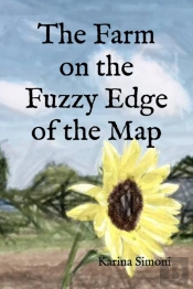 The Farm On The Fuzzy Edge Of The Map