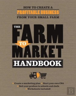 Bertrand.pt - The Farm To Market Handbook