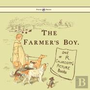 The Farmers Boy - Illustrated By Randolph Caldecott