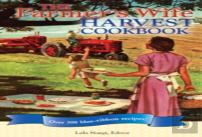 The Farmer'S Wife Harvest Cookbook