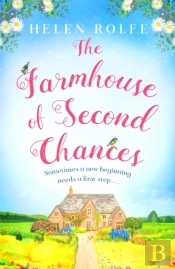The Farmhouse Of Second Chances
