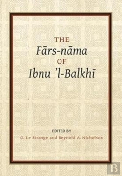 Bertrand.pt - The Fars-Nama Of Ibnu L-Balkhi