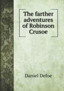 The Farther Adventures Of Robinson Crusoe