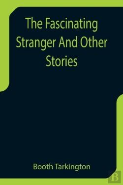 Bertrand.pt - The Fascinating Stranger And Other Stori