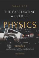 The Fascinating World Of Physics