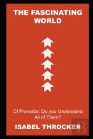 The Fascinating World Of Proverbs