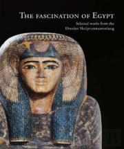 The Fascination Of Egypt