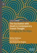 The Fascination With Death In Contemporary French Thought