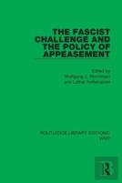 The Fascist Challenge And The Policy Of Appeasement