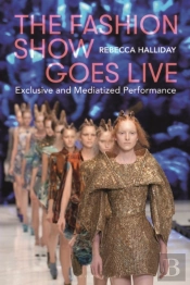 The Fashion Show Goes Live