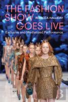 The Fashion Show Goes Live