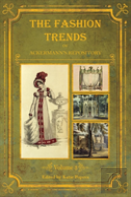 The Fashion Trends Of Ackermann'S Repository Of Arts, Literature, Commerce, Etc.