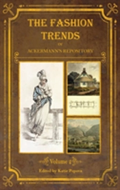 The Fashion Trends Of Ackermann'S Repository Of Arts, Literature, Commerce, Etc.