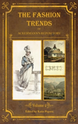 Bertrand.pt - The Fashion Trends Of Ackermann'S Repository Of Arts, Literature, Commerce, Etc.