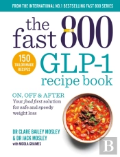 The Fast 800 Glp-1 Recipe Book