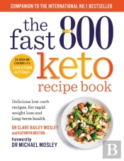 The Fast 800 Keto Recipe Book