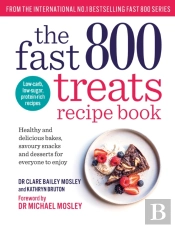 The Fast 800 Treats Recipe Book