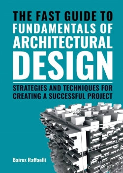 Bertrand.pt - The Fast Guide To Fundamentals Of Architectural Design