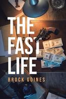 The Fast Life