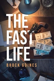 The Fast Life