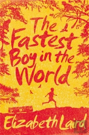 The Fastest Boy In The World