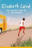The Fastest Boy In The World