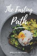 The Fasting Path