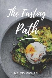 The Fasting Path
