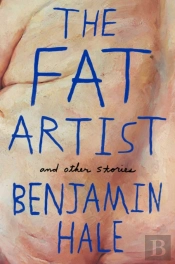 The Fat Artist And Other Stories