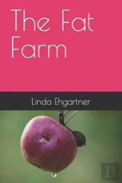 The Fat Farm