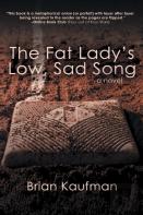 The Fat Lady'S Low, Sad Song