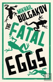 The Fatal Eggs: New Translation