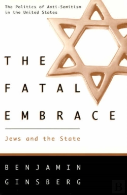 Bertrand.pt - The Fatal Embrace Â€“ Jews & The State (Paper)