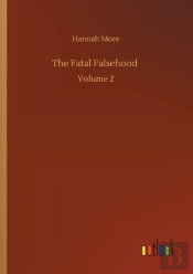 The Fatal Falsehood :Volume 2